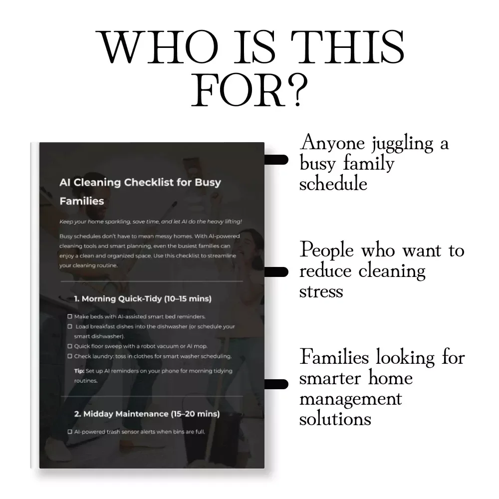 AI Cleaning Checklist for Busy Families - Streamline Your Home with AI