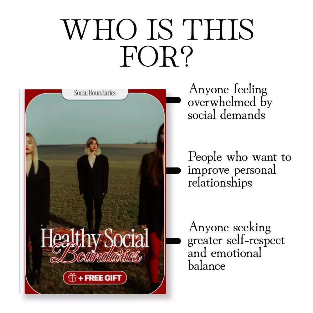 Healthy Social Boundaries: The Ultimate Guide to Setting Boundaries in Friendships, Relationships, and Social Life