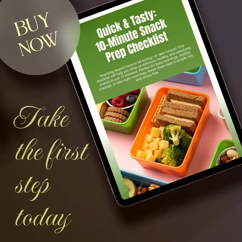 Quick & Tasty: 10-Minute Snack Prep Checklist | Easy & Healthy 10-Minute Snack Prep Ideas for Busy Lifestyles | Digital Download PDF