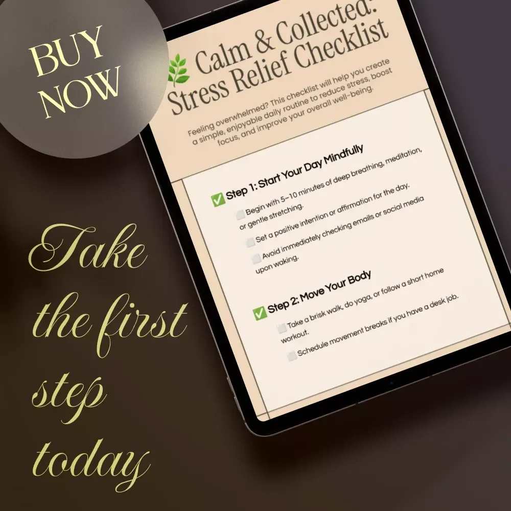 Calm & Collected: Stress Relief Checklist | Digital Download Stress Management Guide, Mindfulness Routine, Self-Care & Relaxation eBook