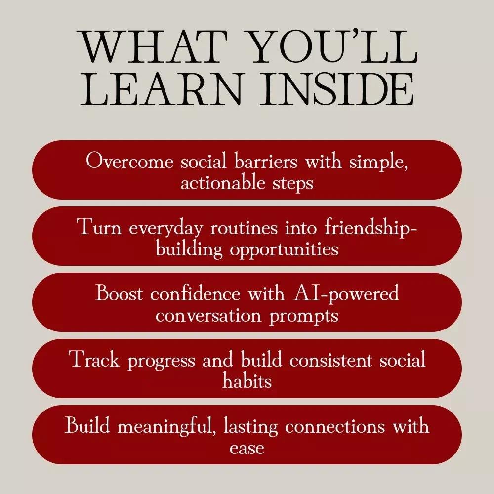 Making Friends Made Simple: The Ultimate Guide for Building Meaningful Adult Friendships