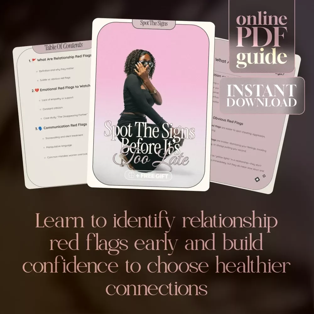 Spot the Signs Before It’s Too Late – Relationship Red Flags Ebook for Awareness & Healing
