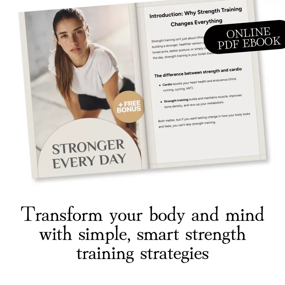 Stronger Every Day | Beginner’s Strength Training eBook | Digital Download Guide, Checklist & Workout Plan for Building Muscle, Confidence & Energy