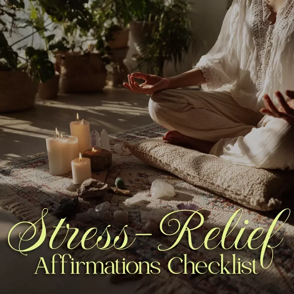 Stress-Relief Affirmations Checklist for Women | Digital Download Self-Care Guide, Positive Mindset eBook, Daily Calm & Wellness Printable