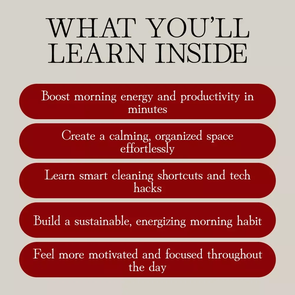 Rise & Shine: Your Morning Energy-Boosting Cleaning Routine – Energizing Guide for a Productive Start to Your Day