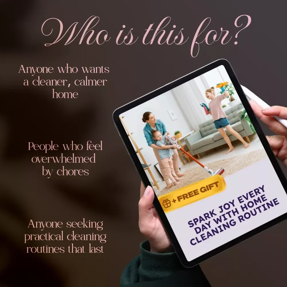 Spark Joy Every Day with Home Cleaning Routine | Digital Guide for an Easy & Effective Home Cleaning Routine