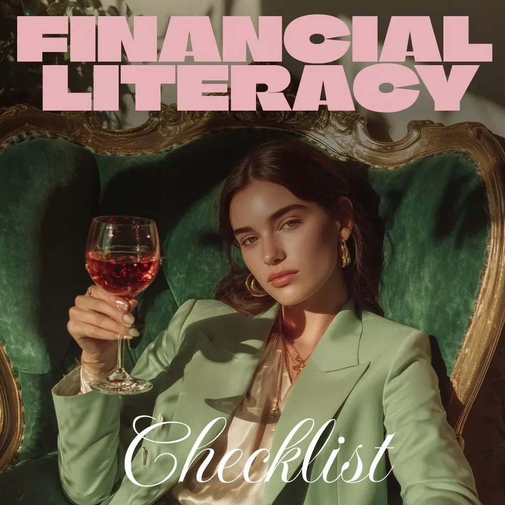 The Financial Literacy Checklist: Your Ultimate Guide to Mastering Money Management and Achieving Financial Freedom
