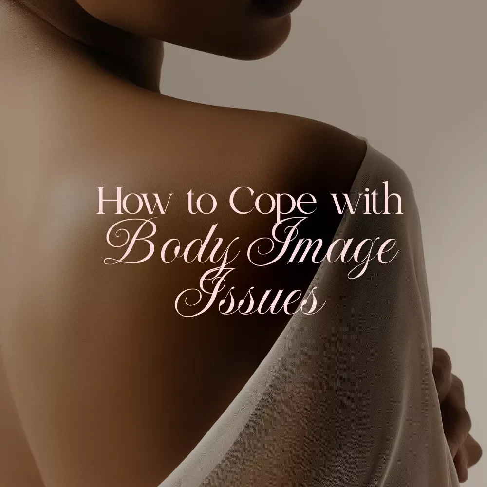 How to Cope with Body Image Issues Guide | Digital Download for Self-Compassion, Confidence & Growth