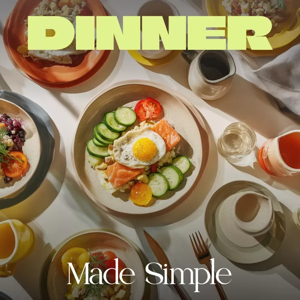 Dinner Made Simple: The Ultimate Guide to Stress-Free, Quick & Easy Weeknight Meals