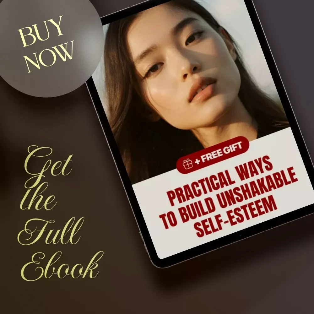 Practical Ways to Build Unshakable Self-Esteem | Self-Esteem eBook, Confidence Guide, Personal Growth Digital Download, Self-Worth Workbook