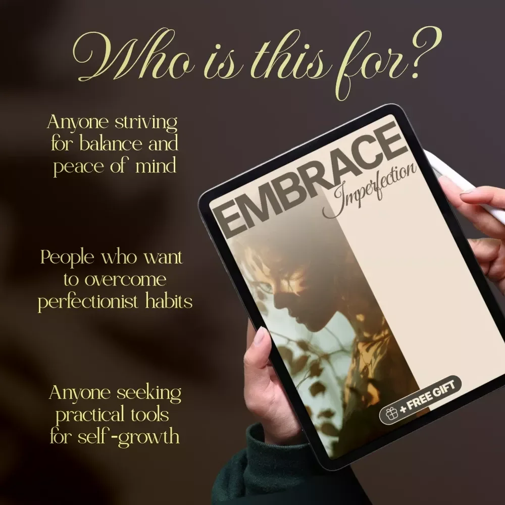 Embrace Imperfection | Self-Growth Digital Guide | How to Overcome Perfectionism & Find Freedom