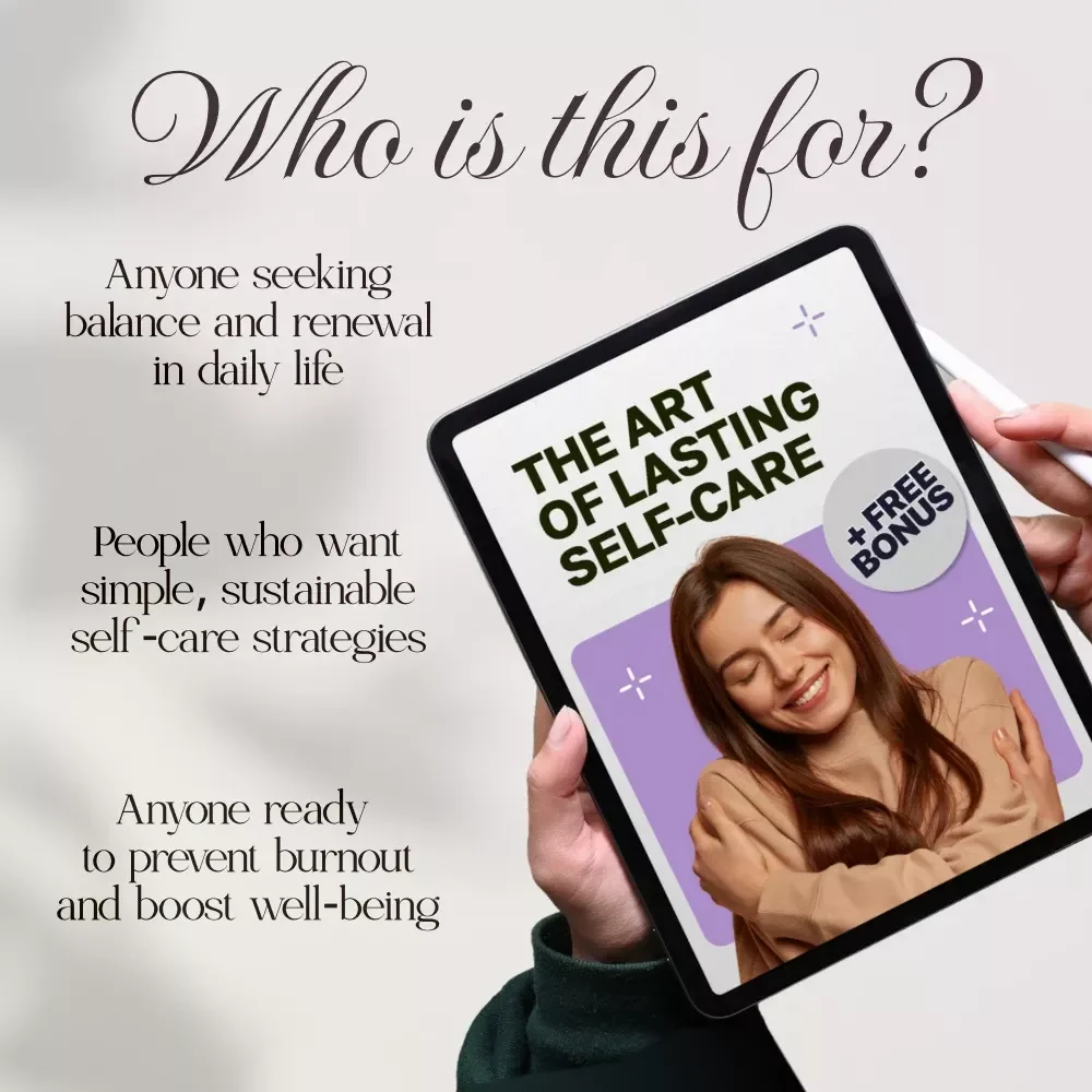The Art of Lasting Self-Care | How to Build a Sustainable Self-Care Routine Digital Guide