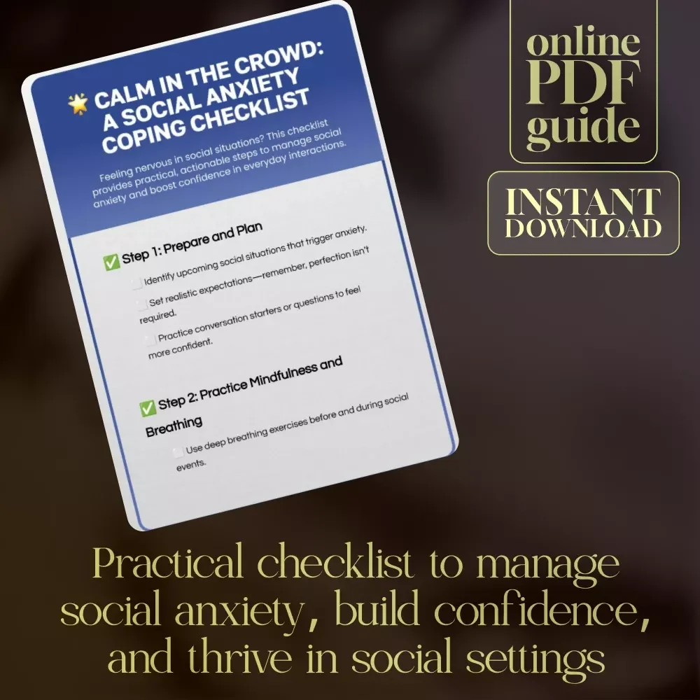 Calm in the Crowd: A Social Anxiety Coping Checklist | Printable Digital Download Guide for Anxiety Relief, Mindfulness, and Confidence in Social Situations