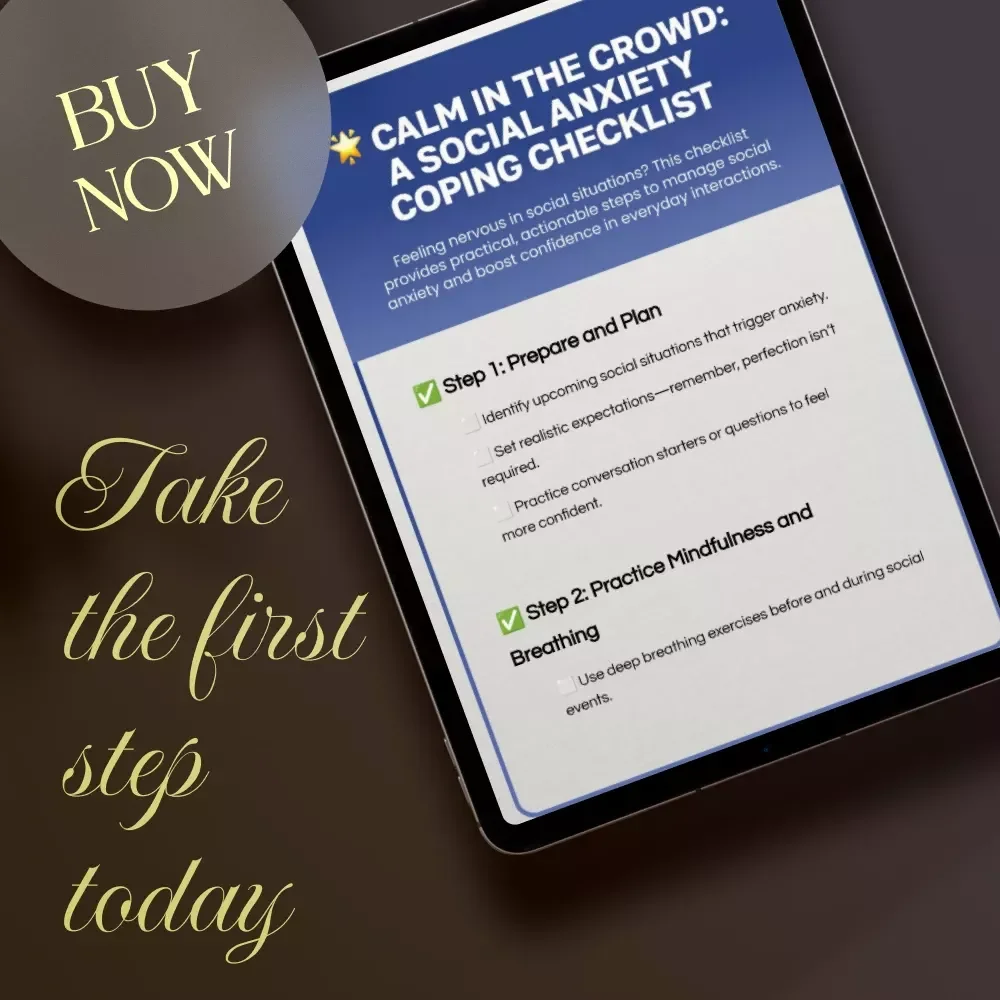 Calm in the Crowd: A Social Anxiety Coping Checklist | Printable Digital Download Guide for Anxiety Relief, Mindfulness, and Confidence in Social Situations