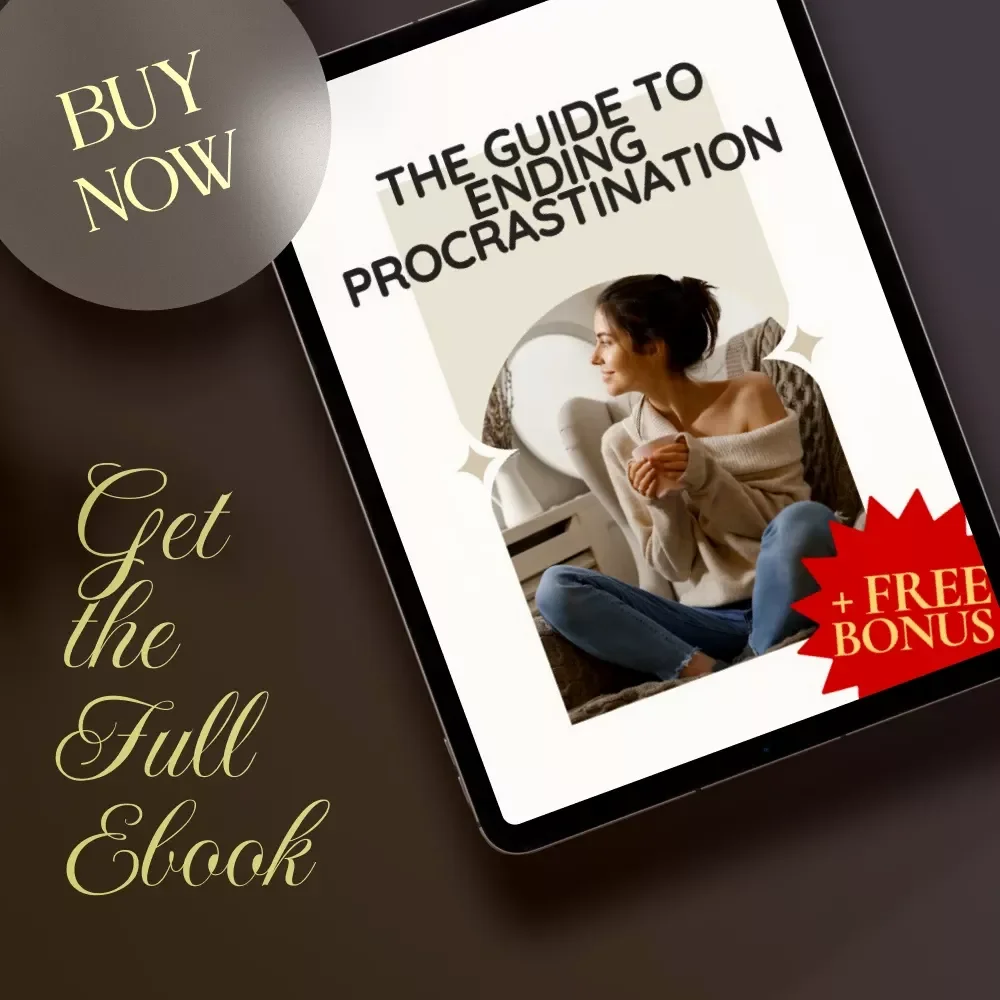 The Guide to Ending Procrastination Ebook | How to Stop Procrastination & Build Lasting Habits