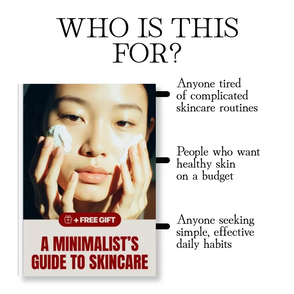 A Minimalist’s Guide to Skincare | Ebook on How to Build a Minimalist Skincare Routine