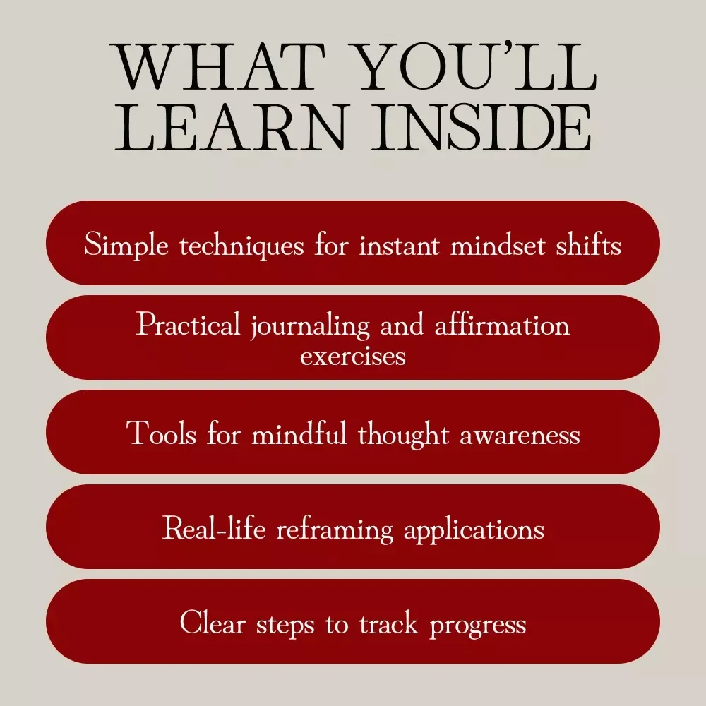 How to Reframe Negative Thoughts into Positive Action | Digital Guide for Mindset Shifts and Practical Exercises