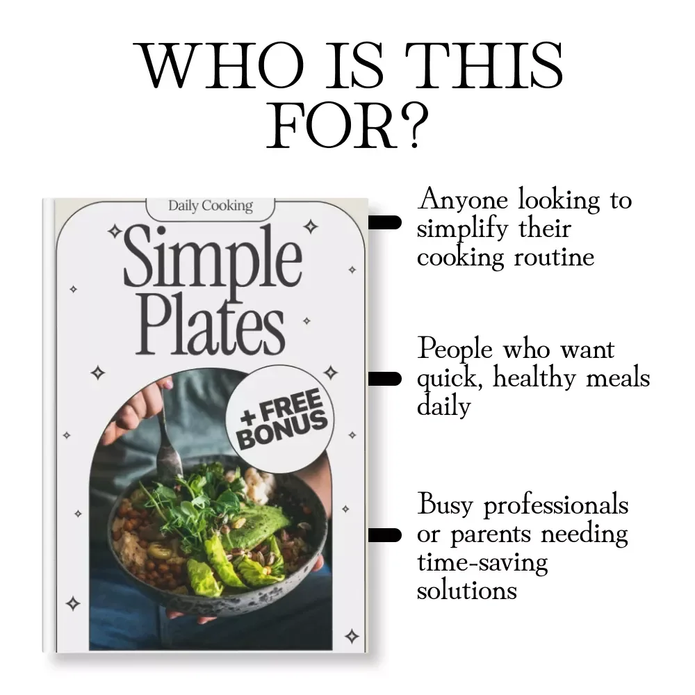 Simple Plates: The Minimalist Cooking Daily Routine Guide for Stress-Free Meals