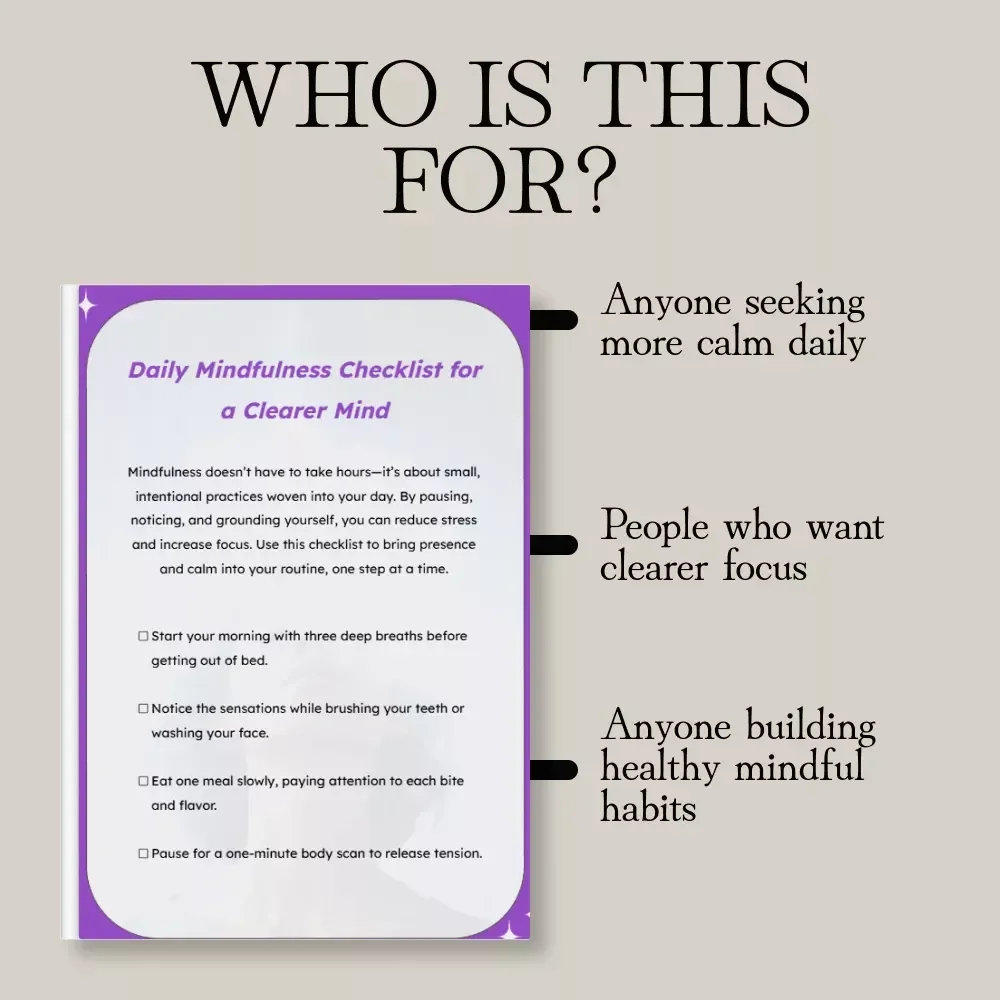 Daily Mindfulness Checklist for a Clearer Mind | Digital Download | Printable Daily Mindfulness Practices for Stress Relief, Clarity & Focus