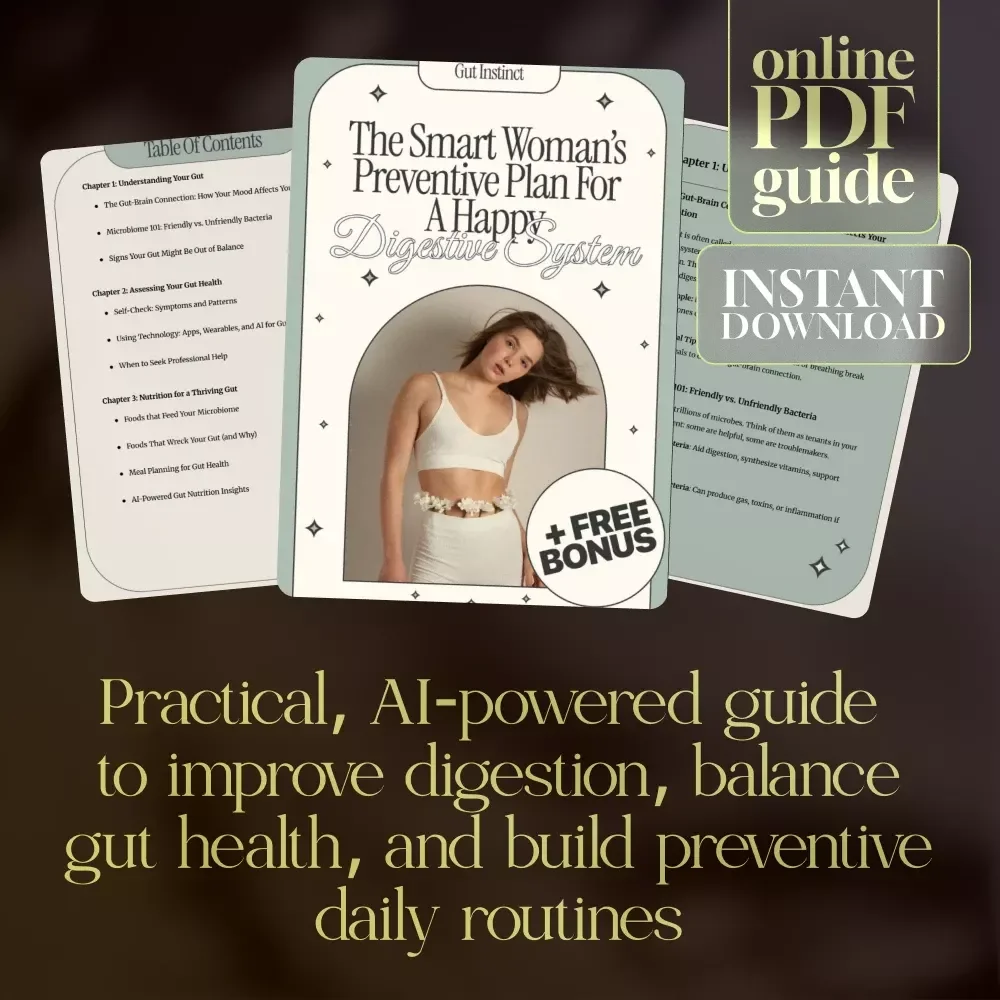 Gut Instinct: The Smart Woman’s Preventive Plan for a Happy Digestive System | Gut Health Preventive Plan Ebook | Women’s Wellness & AI Nutrition Tracker Guide