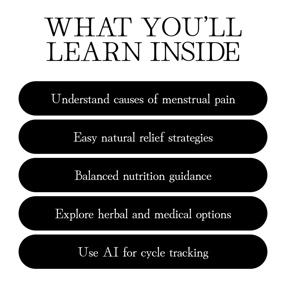 Menstrual Pain Relief Guide | Natural Remedies, Nutrition, Exercise, Heat Therapy, Herbal Remedies, Smart Tech & AI Tools for Period Cramp Support