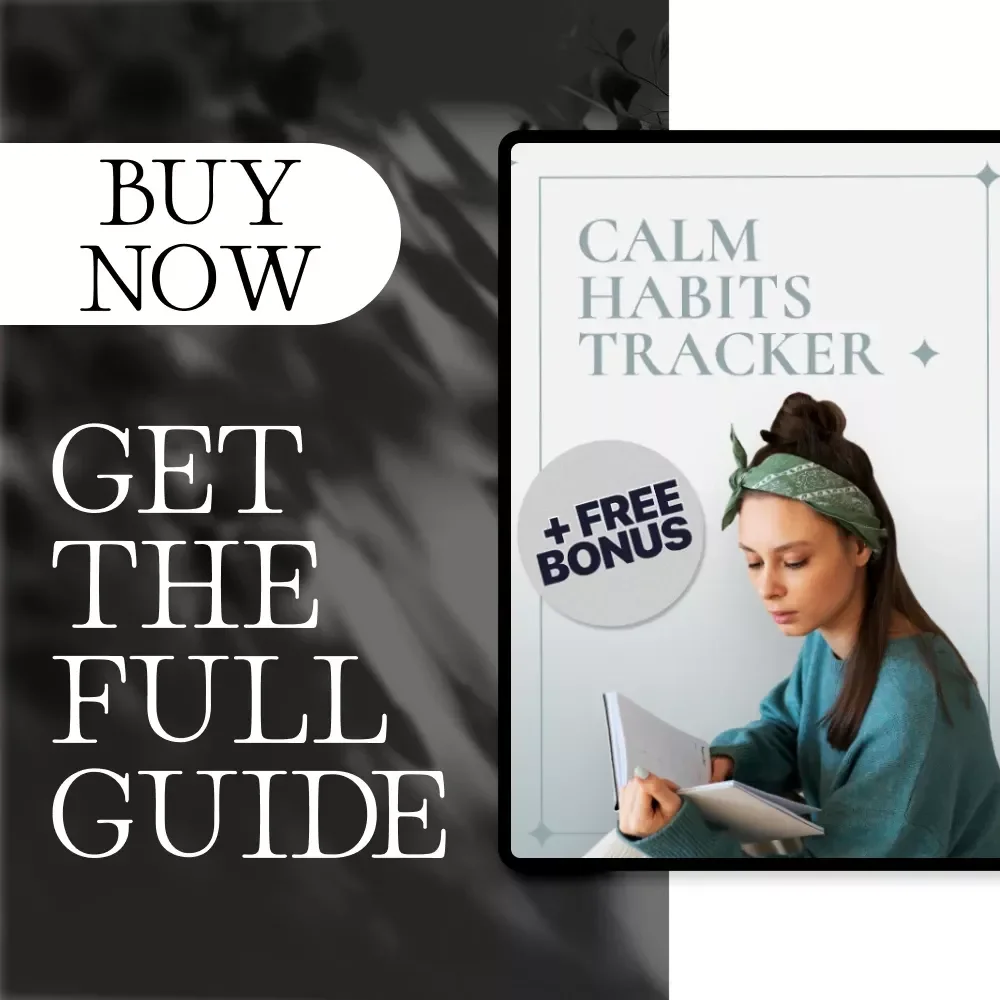 Calm Habits Tracker | Digital Guide & Habit Tracker for Long-Term Calm | Printable eBook, Mindfulness Templates & AI Tools
