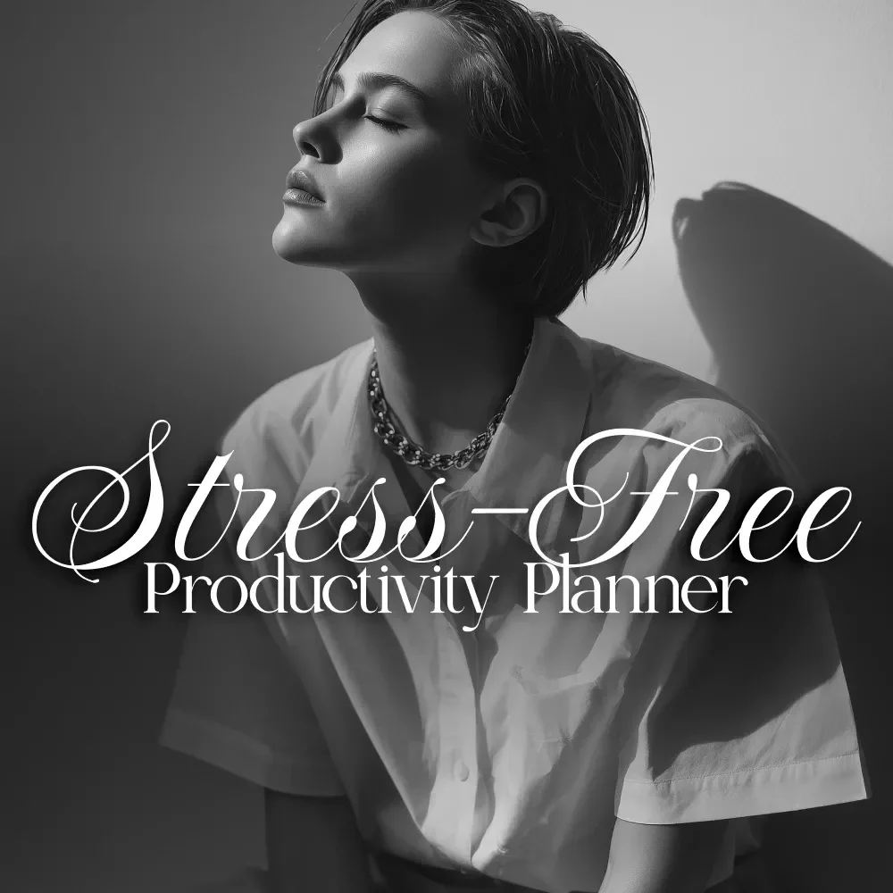 The Stress-Free Productivity Planner | Stress-Free Productivity Daily Planner Guide for Consistent Focus and Balance