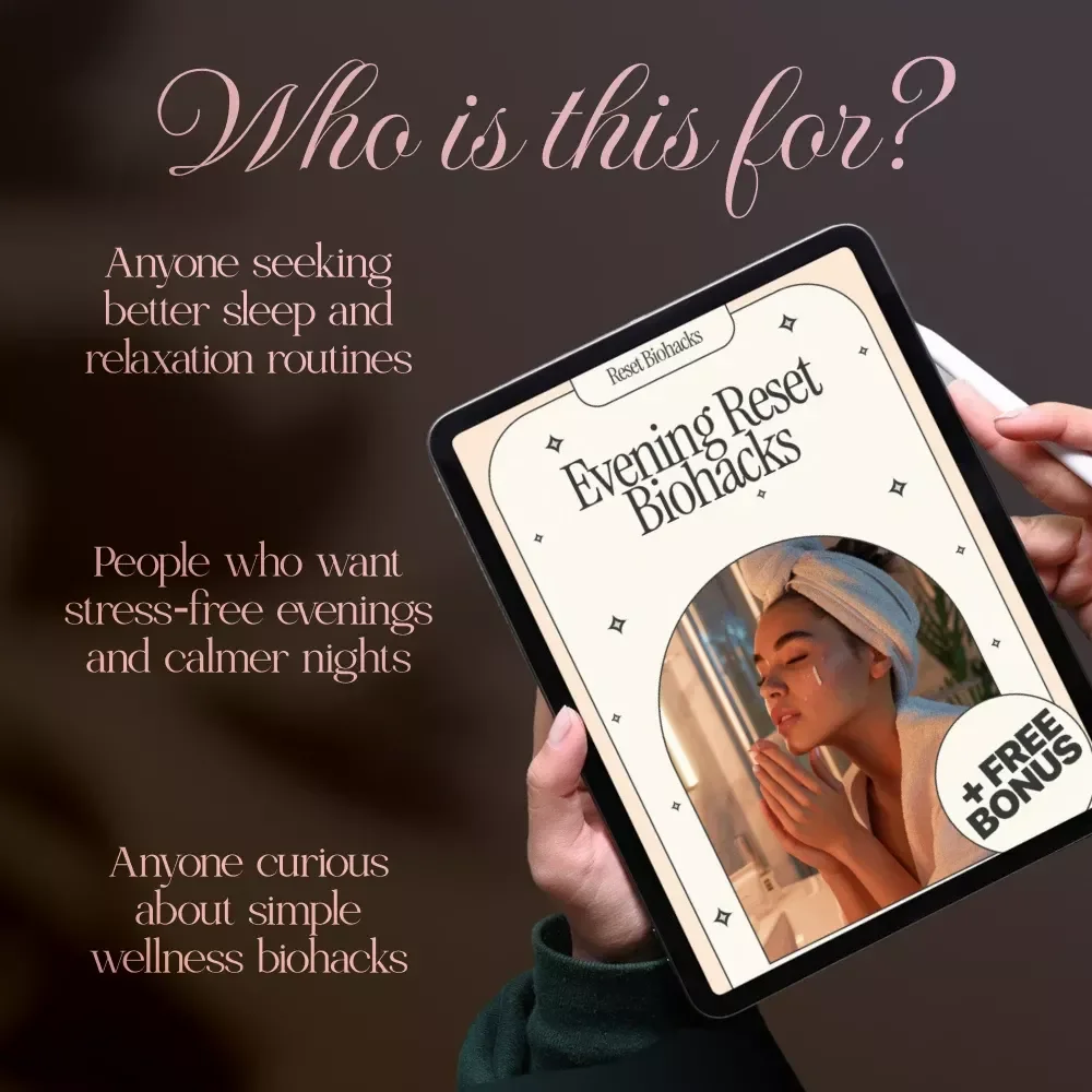Evening Reset Biohacks Ebook | Evening Recovery Biohacks for Sleep, Stress Relief & Nighttime Renewal