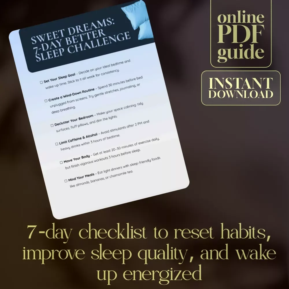 Sweet Dreams: 7-Day Better Sleep Challenge Checklist | Digital Download | Sleep Hygiene Guide, eBook & Night Routine Planner