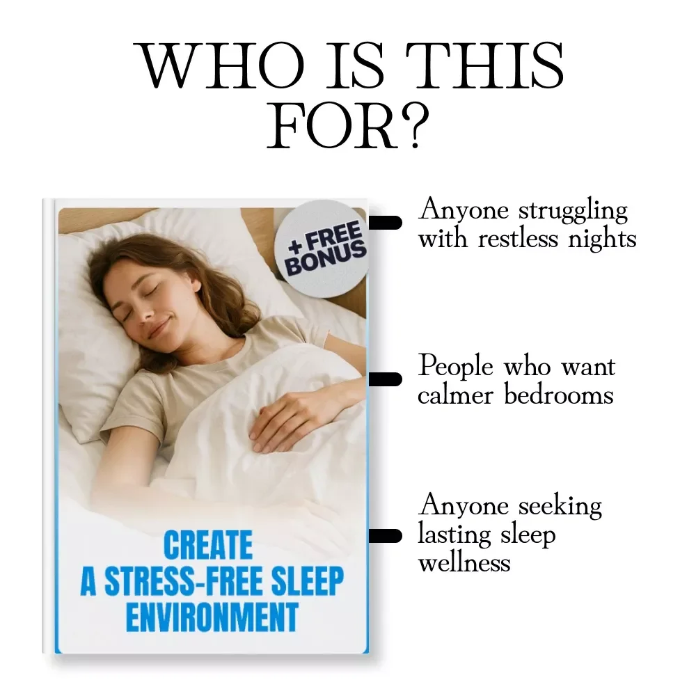 Create a Stress-Free Sleep Environment | eBook Guide to Designing a Calming Bedroom, Reducing Clutter, and Building a Peaceful Nighttime Routine