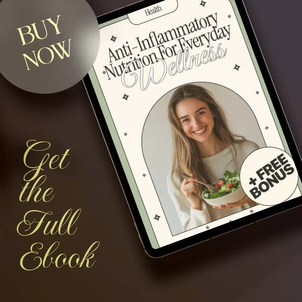 Anti-Inflammatory Nutrition for Everyday Wellness | Holistic Health eBook | Digital Download Guide for Reducing Chronic Inflammation, Healing with Food, and Everyday Wellness