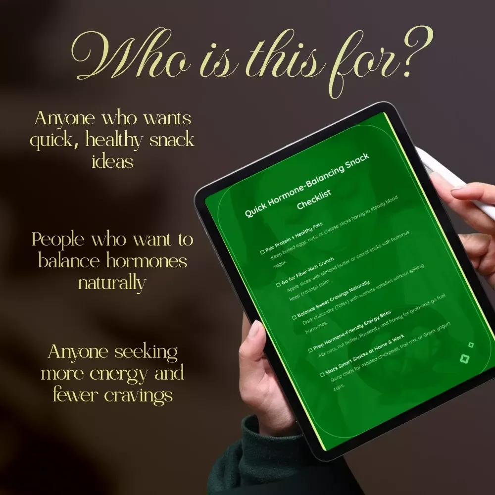 Quick Hormone-Balancing Snack Checklist | Digital Download Healthy Eating Guide | Hormone-Friendly eBook for Women’s Wellness, Energy & Weight Balance