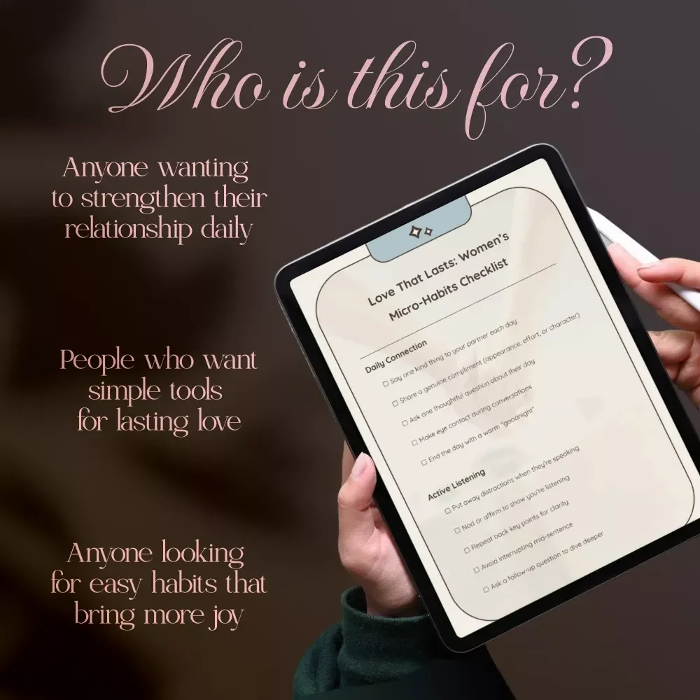 Love That Lasts: Women’s Micro-Habits Checklist | Micro-Habits for Healthy Relationships Digital Download