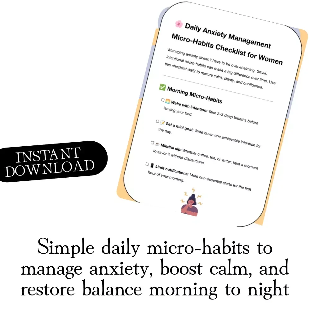 Daily Anxiety Management Micro-Habits Checklist for Women | Printable Self-Care Routine, Mental Health Support, Stress Relief Guide, Mindfulness eBook