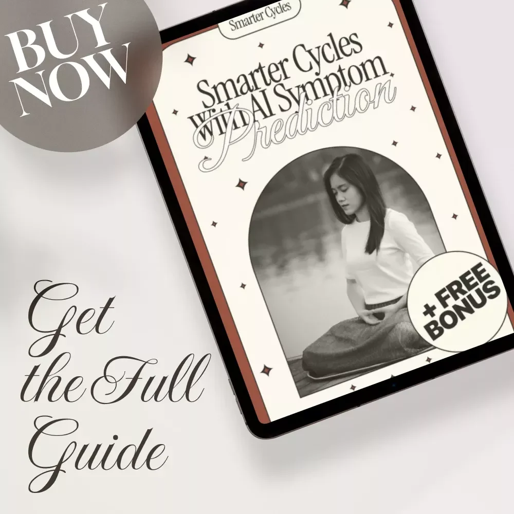 Smarter Cycles with AI Symptom Prediction | Digital Guide for Women’s Health, Cycle Tracking eBook & Checklist | Menstrual Wellness with AI Tools