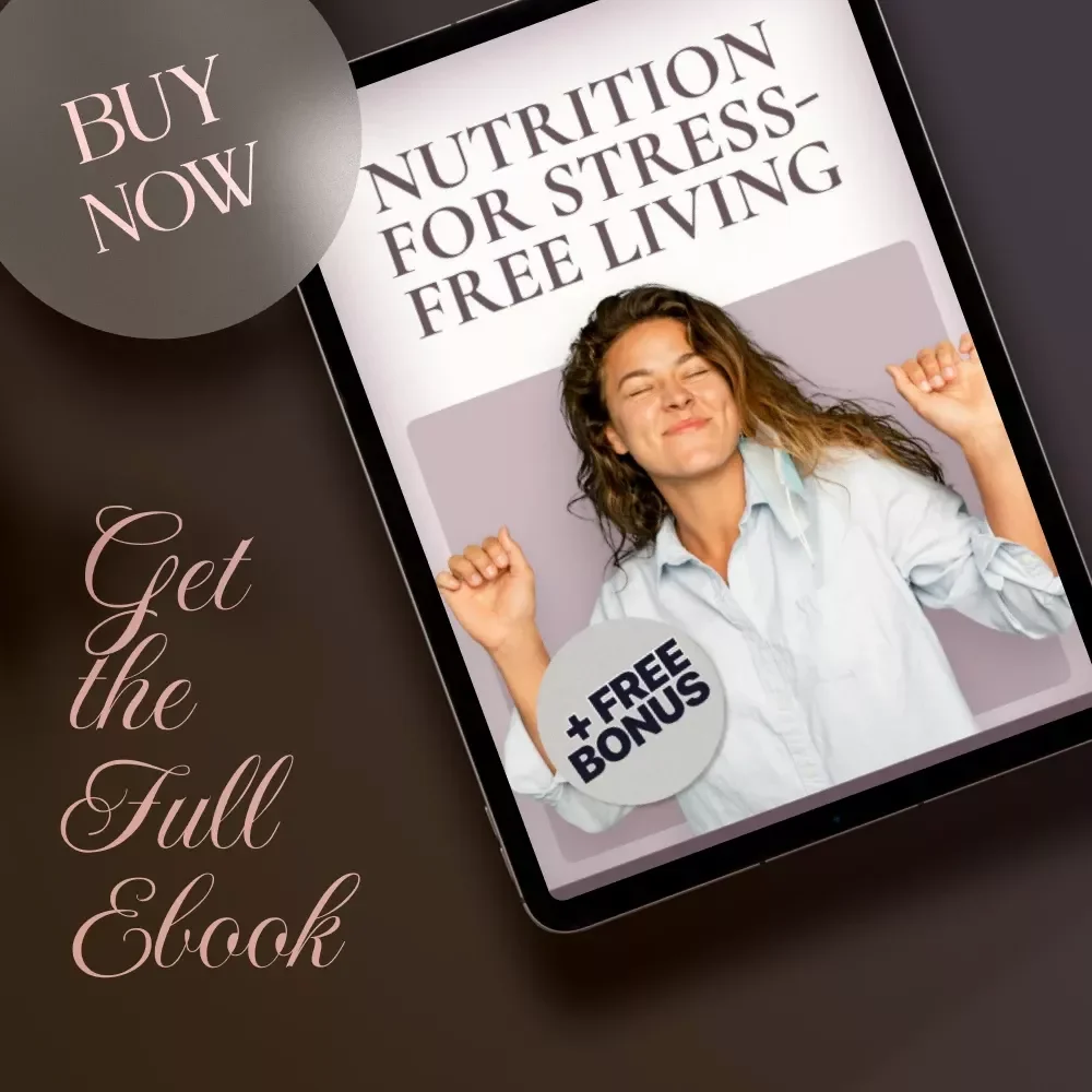Nutrition for Stress-Free Living | Stress Management eBook | Digital Download Guide for Healthy Eating, Mindful Living, and Anxiety Relief