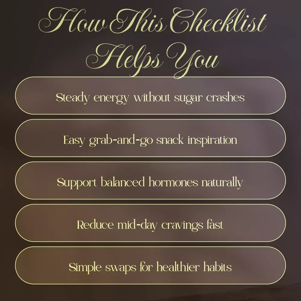 Quick Hormone-Balancing Snack Checklist | Digital Download Healthy Eating Guide | Hormone-Friendly eBook for Women’s Wellness, Energy & Weight Balance