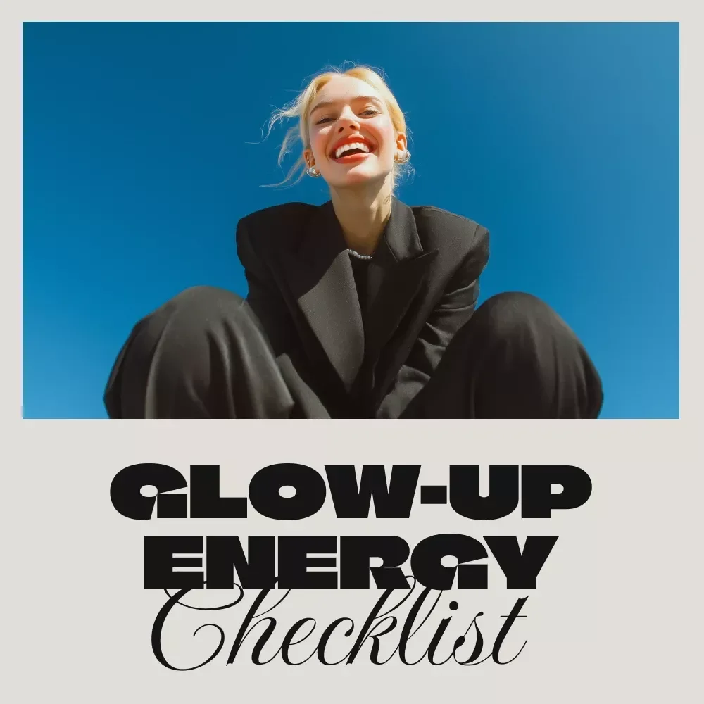 Glow-Up Energy Checklist | Daily Micro-Habits for Energy, Wellness & Productivity Digital Download
