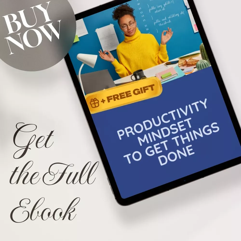 Productivity Mindset to Get Things Done | Digital eBook Guide for Routines, Focus & Organized Living
