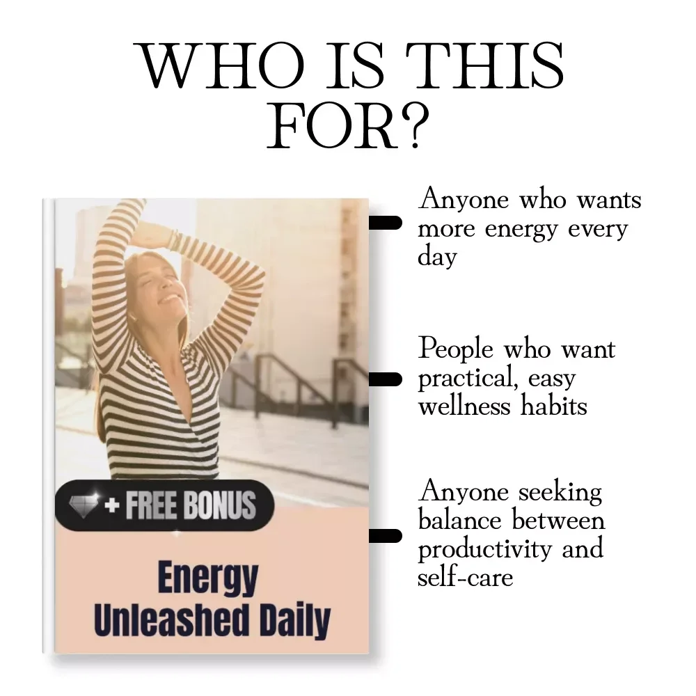 Energy Unleashed Daily | Digital Guide for Morning Power-Up, Midday Momentum, Evening Recharge & AI-Powered Energy Hacks | Wellness, Productivity & Self-Care eBook