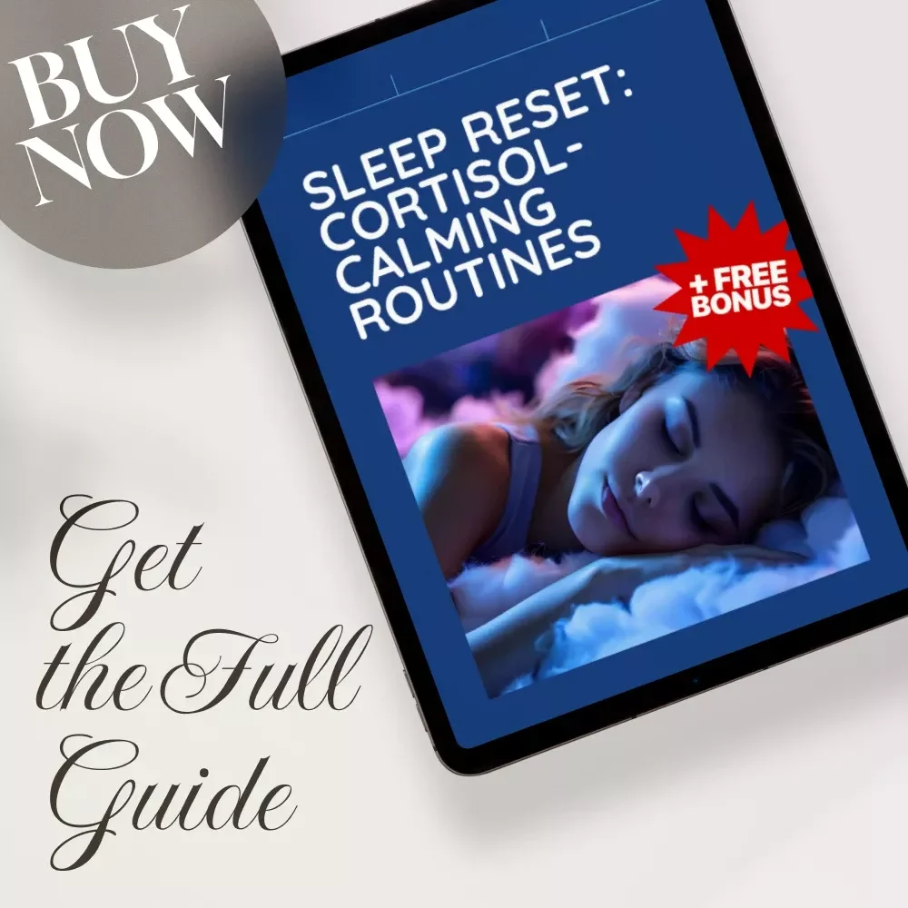 Sleep Reset: Cortisol-Calming Routines | Women’s Sleep Guide, Digital Download, eBook for Better Rest, Stress Relief, Hormone Balance, Nighttime Rituals