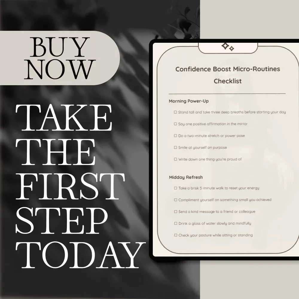Confidence Boost Micro-Routines Checklist - Daily Practices to Improve Self-Esteem & Social Confidence