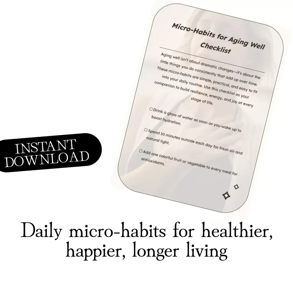 Micro-Habits for Aging Well Checklist | Daily Wellness Digital Download | Healthy Aging Guide for Longevity & Vitality