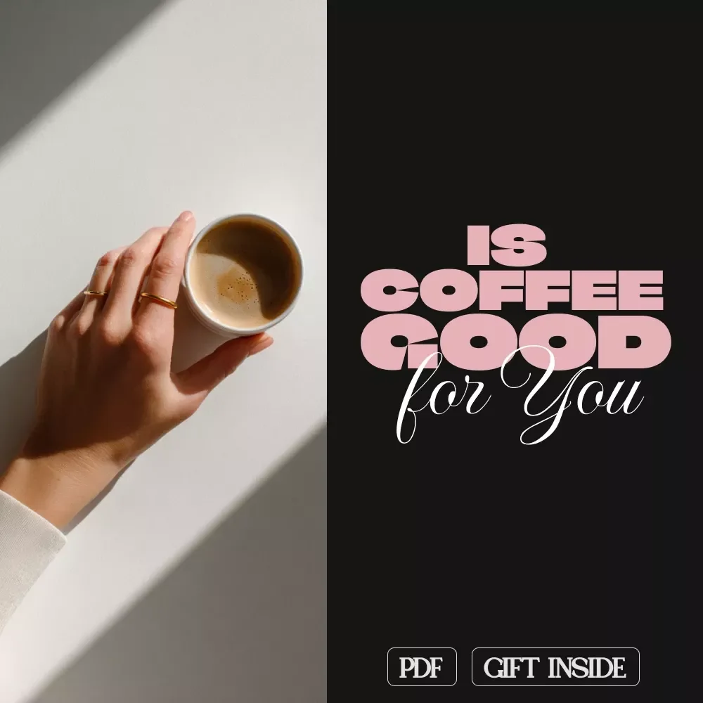 Is Coffee Good for You Checklist | Digital Download Wellness Guide | Healthy Coffee Habits, Caffeine Balance, Brain Boost & Sustainable Coffee Lifestyle