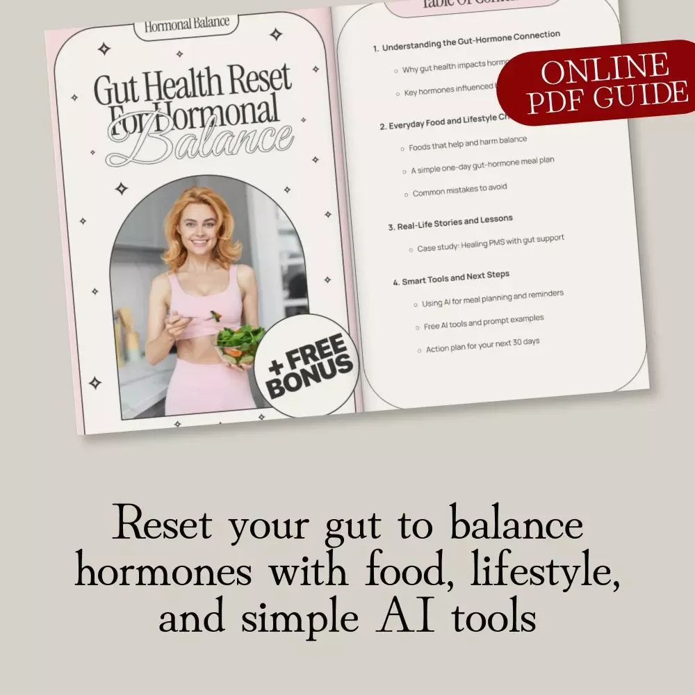 Gut Health Reset for Hormonal Balance | Digital Guide for Women’s Wellness, Hormone Support, Gut-Healing Foods, Meal Plan & Lifestyle Reset