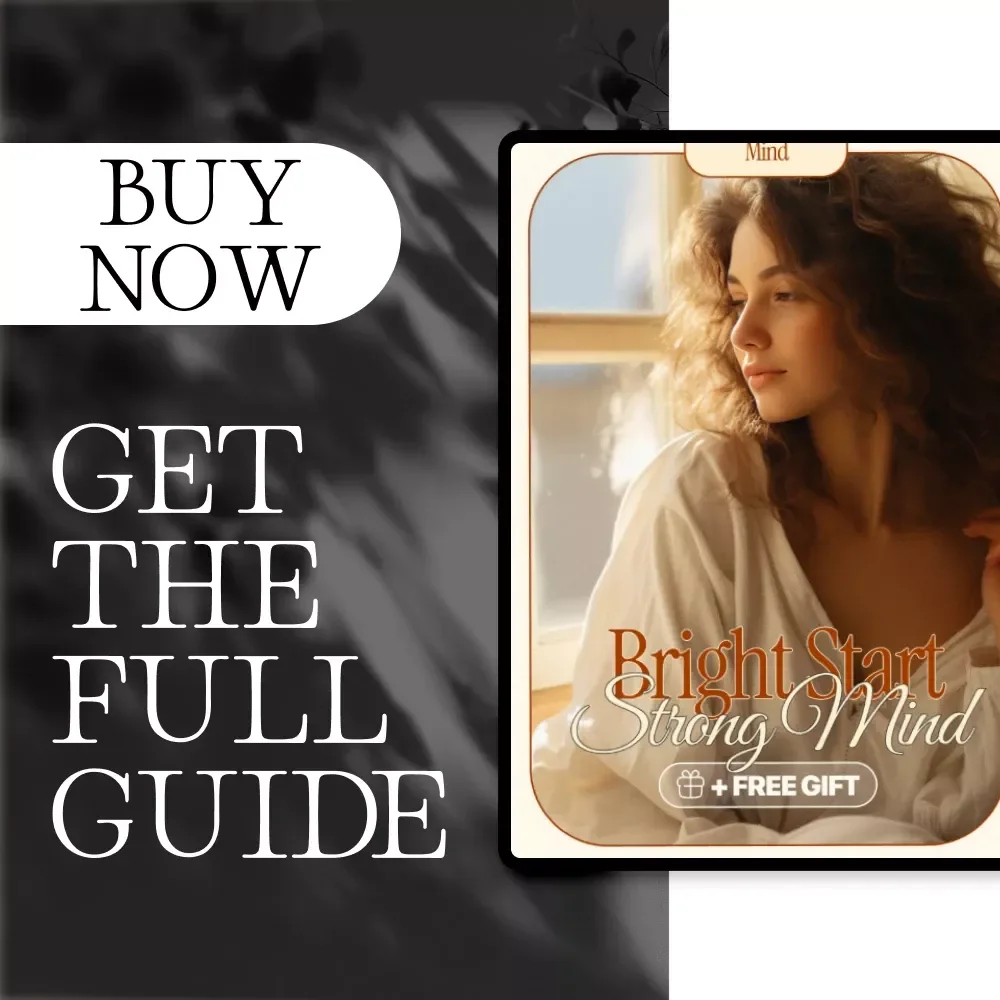 Bright Start Strong Mind | Morning Routine Guide for Focus, Mental Clarity, Productivity & Habits | Digital Download eBook & Checklist