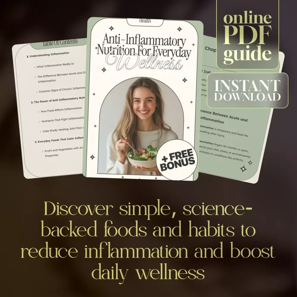 Anti-Inflammatory Nutrition for Everyday Wellness | Holistic Health eBook | Digital Download Guide for Reducing Chronic Inflammation, Healing with Food, and Everyday Wellness