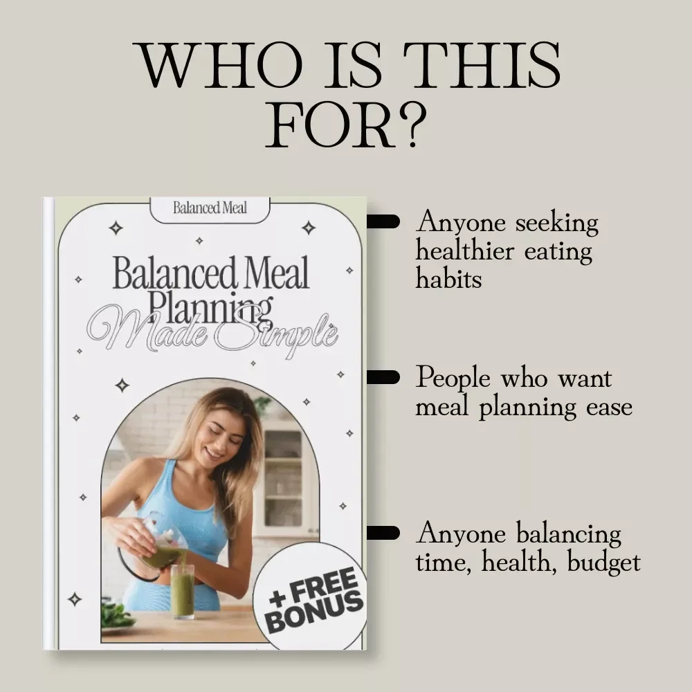 Balanced Meal Planning Made Simple | Digital Guide for Healthy Eating, Easy Weekly Menus & Budget-Friendly Grocery Strategies | Balanced Meal Planning eBook & Checklist Download