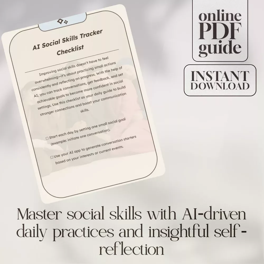 AI Social Skills Tracker Checklist - Digital Download for Personal Growth & Social Confidence