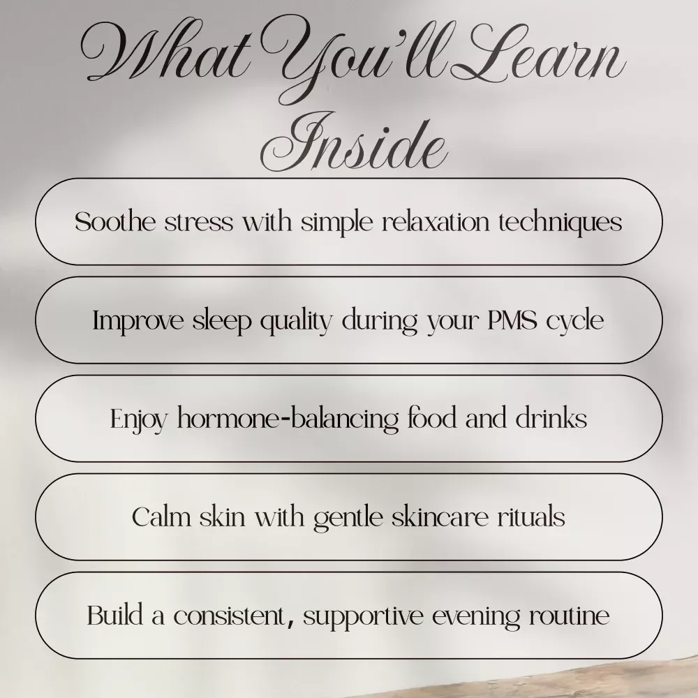 Evening Self-Care for PMS | Digital eBook Guide for Relaxation, Hormone Balance, Skincare, Food & Gentle Evening Rituals